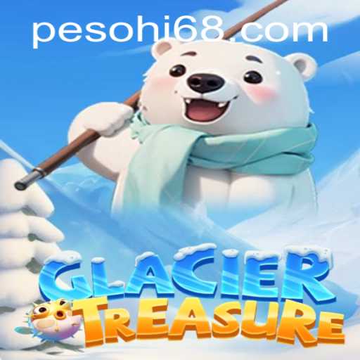 Discover the Excitement of GlacierTreasure with Hi68.COM